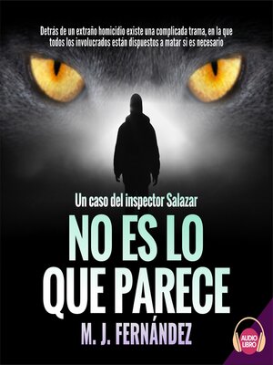 cover image of No es lo que parece. Un caso del inspector Salazar. Serie del inspector Salazar 1.